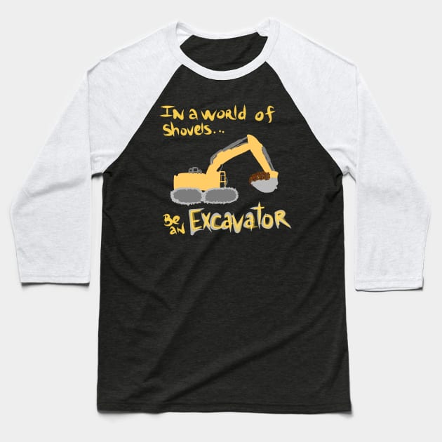 Excavator Baseball T-Shirt by Chelsearayne